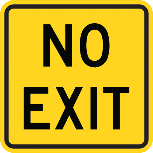 Panneaux de signalisation  No Exit , 18" x 18", Aluminium, Anglais Rock Safety Industrial Ltd