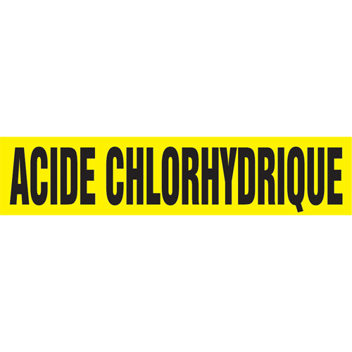 Marqueur de tuyau "Acid Chlorhydrique", Autocollant, 4" h x 24" la, Noir sur jaune Rock Safety Industrial Ltd