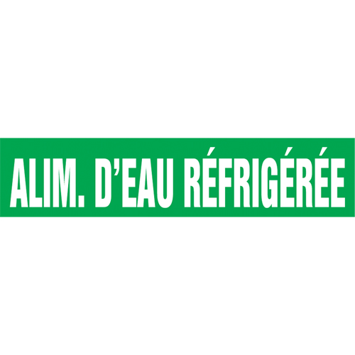 Marqueur de tuyau "Alim. d'Eau R&eacute;frig&eacute;r&eacute;e", Autocollant, 1" h x 8" la, Blanc/vert Rock Safety Industrial Ltd