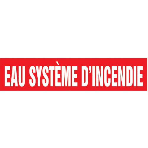 Marqueurs de tuyau "Eau Syst&egrave;me d'Incendie", Autocollant, 2-1/2" h x 12" la, Blanc/rouge Rock Safety Industrial Ltd