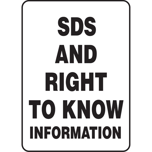 Enseigne  SDS & Right To Know Information , 10" x 14", Plastique, Anglais Rock Safety Industrial Ltd