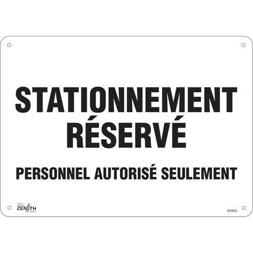 Panneau pour aire de stationnement  Stationnement r&eacute;serv&eacute; , 10" x 14", Aluminium, Français Rock Safety Industrial Ltd