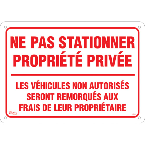Enseigne  Ne pas stationner propri&eacute;t&eacute; priv&eacute;e , 14" x 20", Aluminium, Français Rock Safety Industrial Ltd