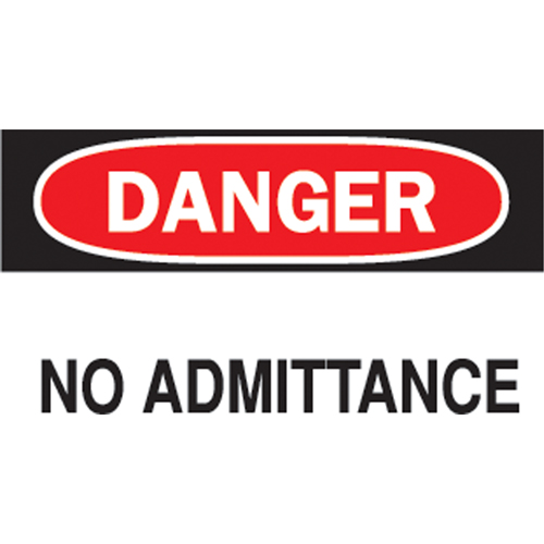 Enseigne  No Admittance , 10" x 14", Aluminium, Anglais Rock Safety Industrial Ltd