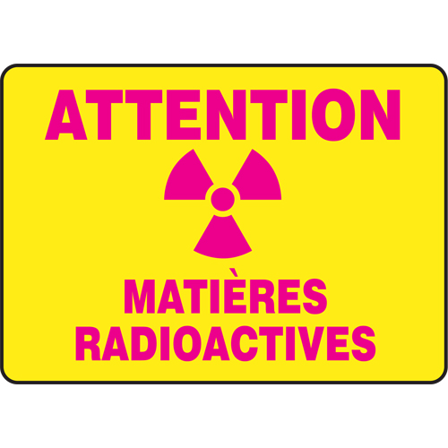 Enseigne  Mati&egrave;res radioactives , 7" x 10", Aluminium, Français avec pictogramme Rock Safety Industrial Ltd