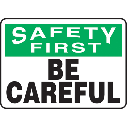 "Be Careful" Sign, 7" x 10", Aluminum, English Rock Safety Industrial Ltd