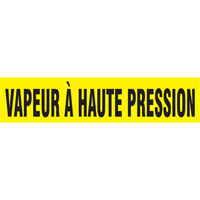 Marqueurs de tuyau "Vapeur &agrave; Haute Pression", Autocollant, 4" h x 24" la, Noir sur jaune Rock Safety Industrial Ltd